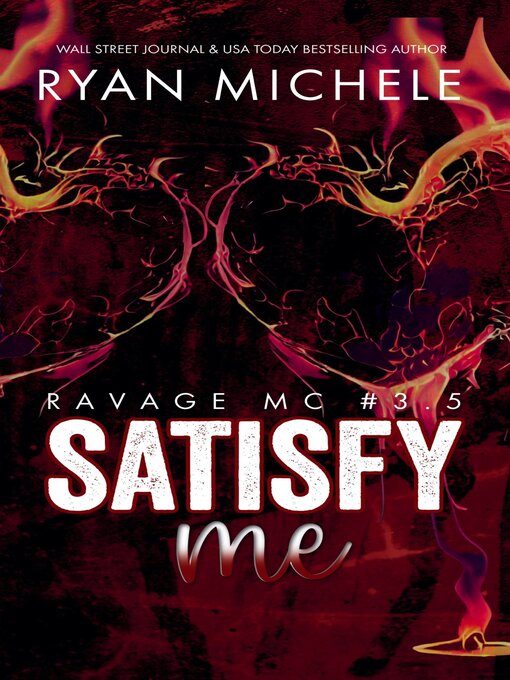 Title details for Satisfy Me by Ryan Michele - Available